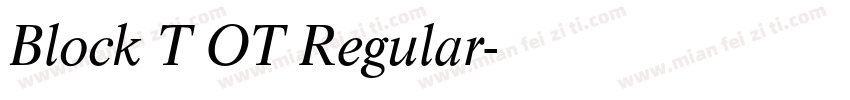 Block T OT Regular字体转换